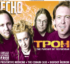 From the cover of Echo Weekly, 12/22/05: (l-r): Brad, Kris, Moe and Dave